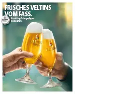 Frisches VELTINS von Fass